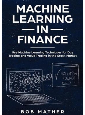 按需印刷不退不换Machine Learning in Finance[9781922300058]
