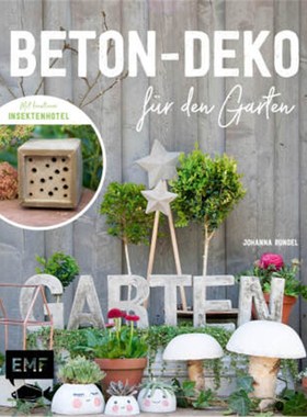 预订【德语】Beton-Deko für den Garten:Mit kreativem Insektenhotel und vielen praktischen Pr