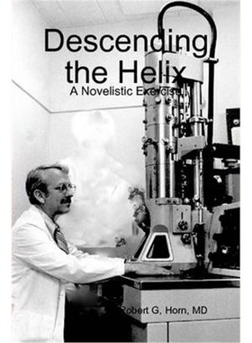 按需印刷Descending the Helix[9781257628551]