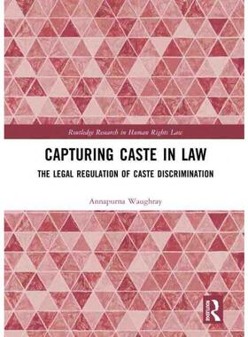 按需印刷不退不换TF Capturing Caste in Law[9781138807761]