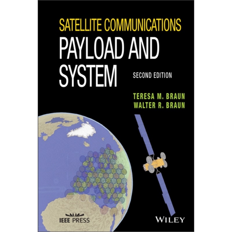 预订Satellite Communications Payload and System[9781119384311]