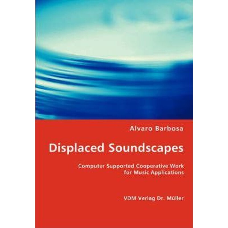 按需印刷不退不换Displaced Soundscapes[9783836471541]