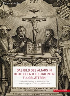 预订【德语】 Das Bild des Altars in deutschen illustrierten Flugbl?ttern:Eine Untersuchung zu Bi