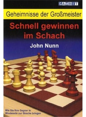 预订【德语】 Geheimnisse der Großmeister: Schnell gewinnen im Schach[9781904600930]