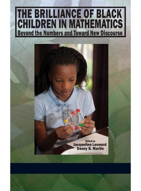 按需印刷不退不换The Brilliance of Black Children in Mathematics[9781623960803]