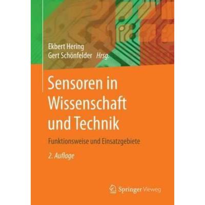 预订【德语】 Sensoren in Wissenschaft und Technik:Funktionsweise und Einsatzgebiete
