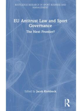 按需印刷不退不换TF EU Antitrust Law and Sport Governance[9781032306339]