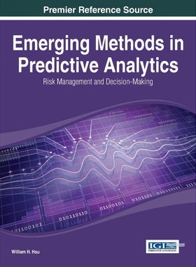 按需印刷不退不换Emerging Methods in Predictive Analytics[9781466650633]