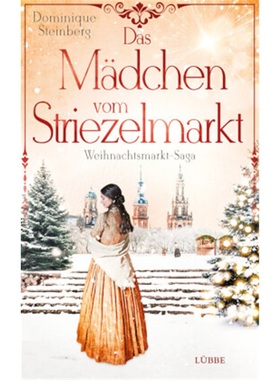 预订【德语】Das Madchen vom Striezelmarkt[9783404188703]