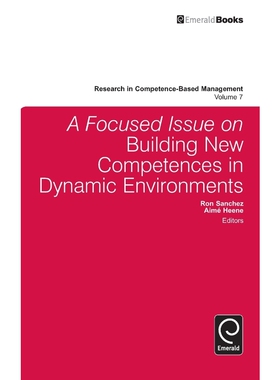 按需印刷A Focused Issue on Building New Competences in Dynamic Environments[9781784412753]