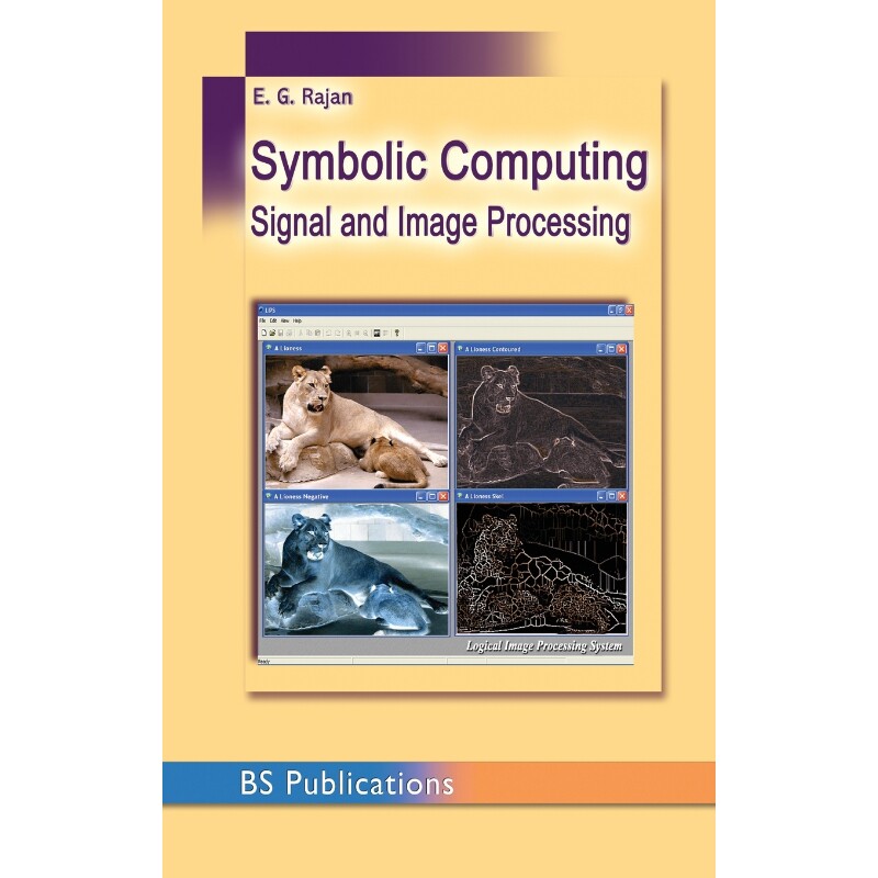 按需印刷不退不换Symbolic Computing and Signal and Image Procesing[9789352300341]