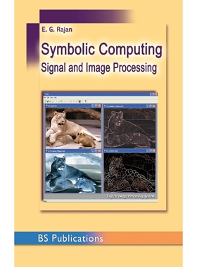 按需印刷Symbolic Computing and Signal and Image Procesing[9789352300341]