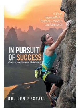 按需印刷不退不换In Pursuit of Success - Overcoming Underachievement[9781499098471]