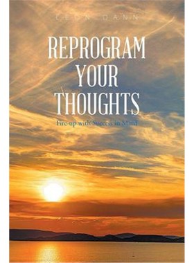 按需印刷Reprogram Your Thoughts[9781543476422]