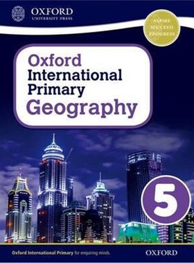 OXFORD INTERNATIONAL PRIMARY GEOGRAPHY STUDENT BOOK 5