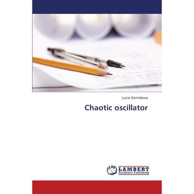 按需印刷Chaotic oscillator[9783659336362]