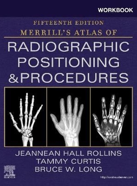 预订Workbook for Merrill's Atlas of Radiographic Positioning and Procedures