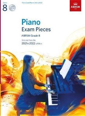 预订不退不换Piano Exam Pieces 2021 & 2022, ABRSM Grade 8, with 2 CDs:Selected from the 2021 & 2022 syllabus