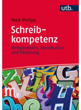 预订【德语】 Schreibkompetenz:Komponenten, Sozialisation