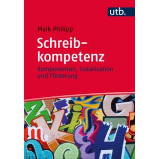 预订不退不换德语 Schreibkompetenz:Komponenten, Sozialisation