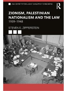 按需印刷不退不换Zionism, Palestinian Nationalism and the Law:1939-1948[9781032125848]