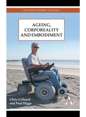 按需印刷Ageing, Corporeality and Embodiment[9780857283290]