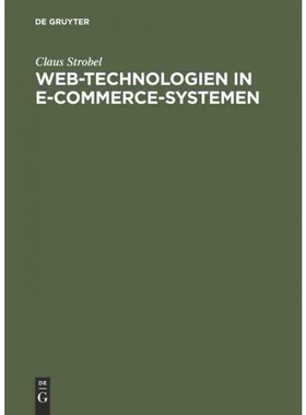 按需印刷DEG Web Technologien in E Commerce Systemen[9783486274349]