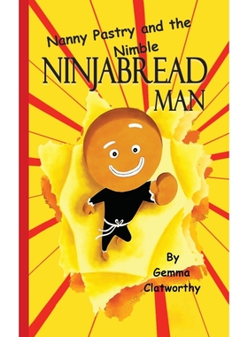 按需印刷Nanny Pastry and the Nimble Ninjabread Man[9781915516121]