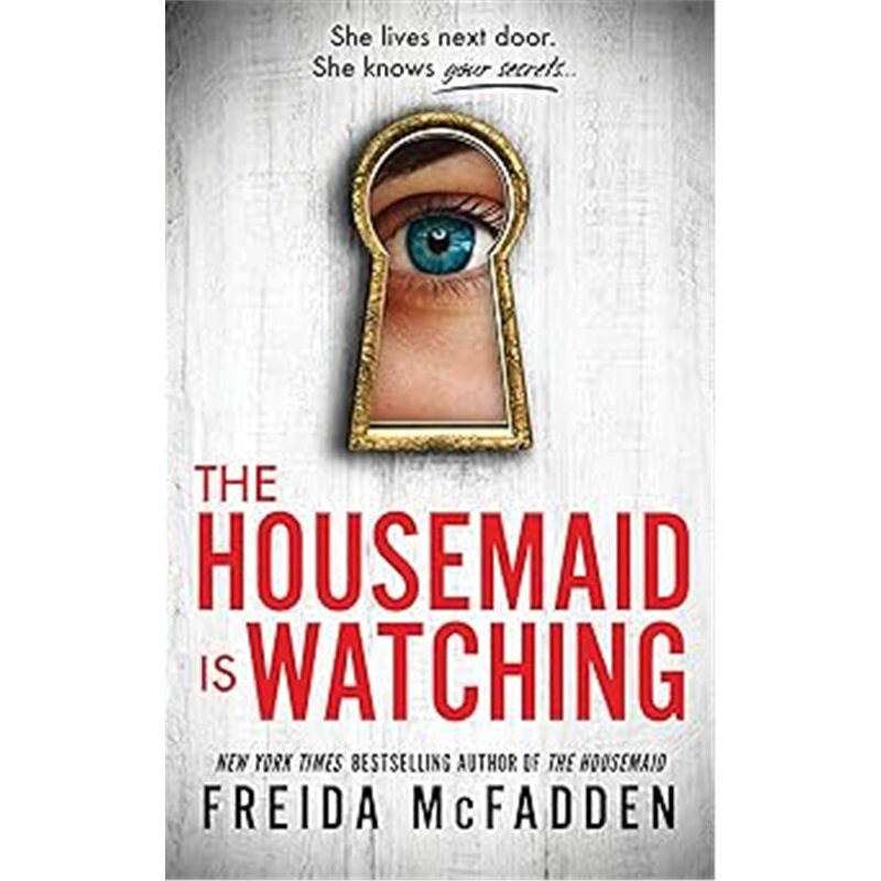 现货The Housemaid Is Watching[9781464221132]