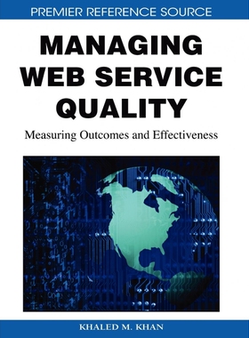 按需印刷不退不换Managing Web Service Quality[9781605660424]