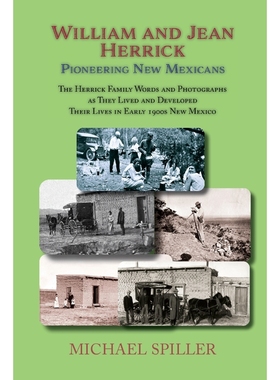 按需印刷William and Jean Herrick, Pioneering New Mexicans[9781632933713]
