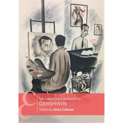 按需印刷The Cambridge Companion to Gershwin[9781108423533]