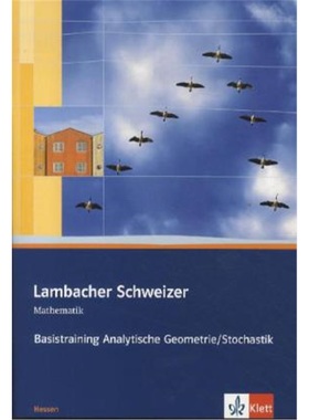 预订【德语】 Lambacher Schweizer Mathematik Basistraining Analytische Geometrie/Sto[9783127357066]