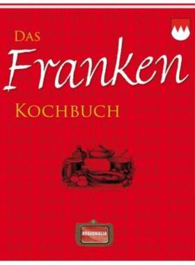 预订不退不换德语 Das Franken Kochbuch: