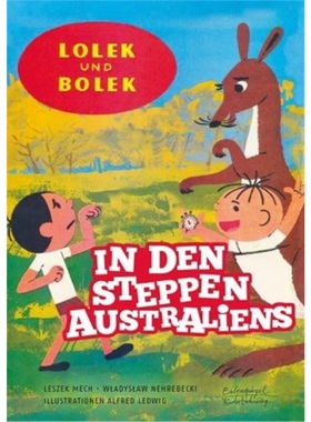预订【德语】Lolek und Bolek - In den Steppen Australiens[9783359013358]