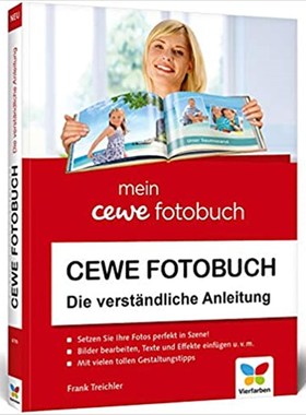 预订【德语】 CEWE Fotobuch:Die verständliche Anleitung. Mit vielen Designideen und Gestaltungsvo