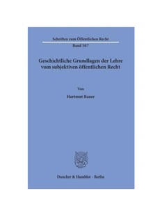 vom Geschichtliche Recht. ?ffentlichen subjektiven Lehre der Grundlagen 德语 预订