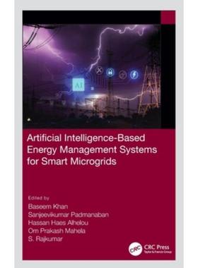 按需印刷TF Artificial Intelligence Based Energy Management Systems for Smart Microgrids[9780367754341]