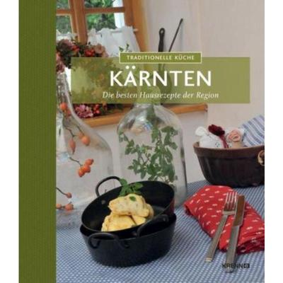 预订【德语】 Traditionelle Küche Kärnten:Die besten Hausrezepte der Region