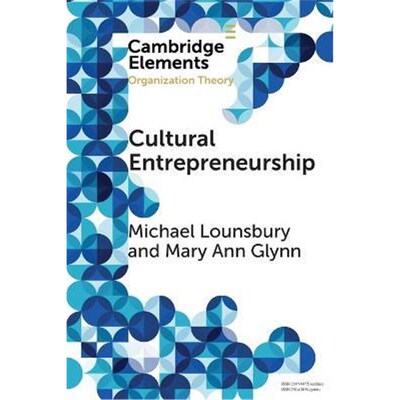 【按需印刷】Cultural Entrepreneurship:A New Agenda for the S
