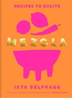 预订不退不换MEZCLA:Recipes to Excite