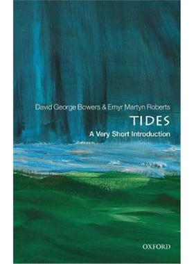 潮汐 Tides: A Very Short Introduction 牛津通识 英文原版 9780198826637