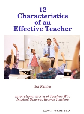 按需印刷12 Characteristics of an Effective Teacher[9781794852051]