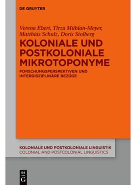 预订【德语】 Koloniale und postkoloniale Mikrotoponyme:F