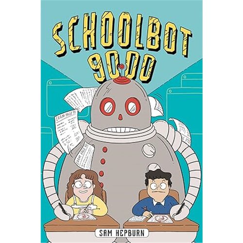 现货Schoolbot 9000: A Graphic Novel[9780593699423]
