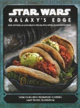 预订【德语】 Star Wars: Galaxy's Edge Cookbook: The Official Black Spire Outpost Cookb