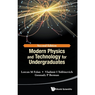 按需印刷不退不换Modern Physics and Technology for Undergraduates[9789814723350]