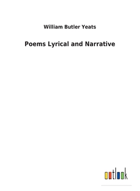 按需印刷Poems Lyrical and Narrative[9783732618583]