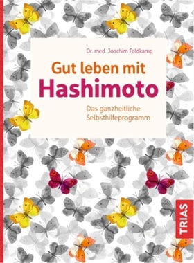 预订【德语】Gut leben mit Hashimoto[9783432104485]