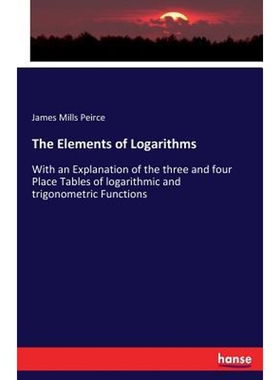 按需印刷不退不换The Elements of Logarithms[9783337131142]